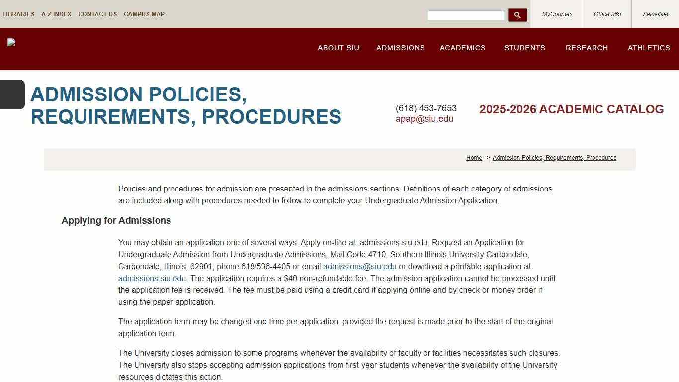 Admission Policies, Requirements, Procedures 2025-2026 Academic Catalog SIU